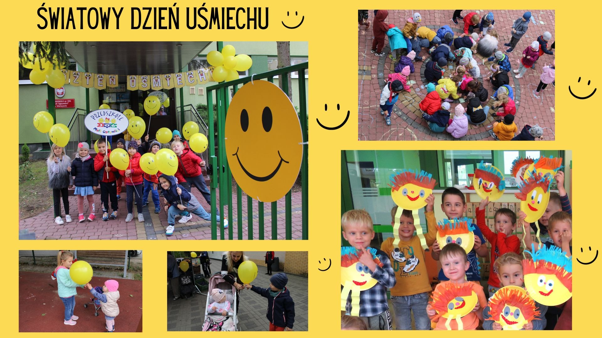 Zdjęcie przedstawia dzieci  świętujące Dzień Uśmiechu. Przedszkolaki wzięły udział w wesołej paradzie niosąc żółte balony z namalowanymi kolorowymi buźkami, tworzyły roześmiane prace plastyczne oraz ozdabiały przedszkolny placyk kolorowymi malunkami. 