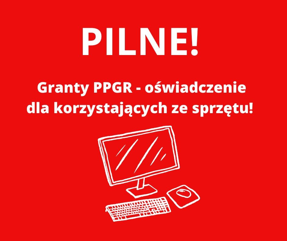 PILNE - Granty PPGR - Obrazek 1